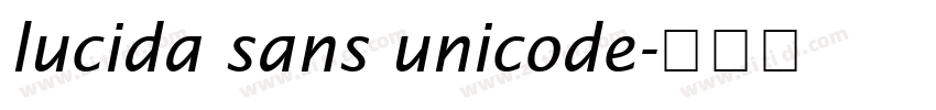 lucida sans unicode字体转换